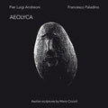 PIER LUIGI ANDREONI/FRANCESCO PALADINO - Aeolyca Vinyl Record