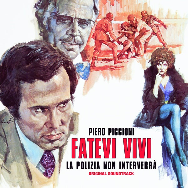 Fatevi Vivi La Polizia Non Interverra Vinyl Record