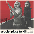 A Quiet Place To Kill Vinyl Record