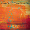Margot and the Nuclear So and So's - Rot Gut, Domestic + Farewell, My Grim Reaper Prince (DELUXE EDITION) |