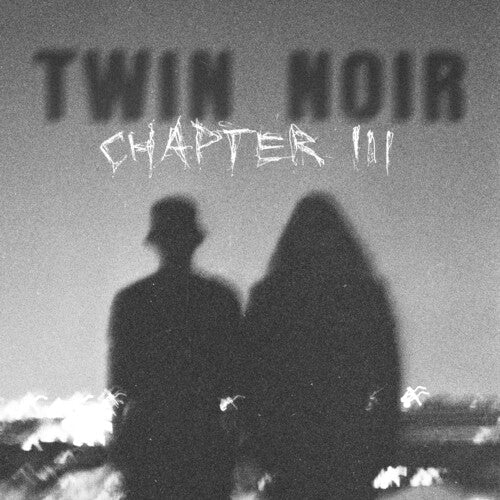 Twin Noir - (PRE ORDER 4/24/26) Chapter 3 (SILVER SWIRL 2xVINYL) |