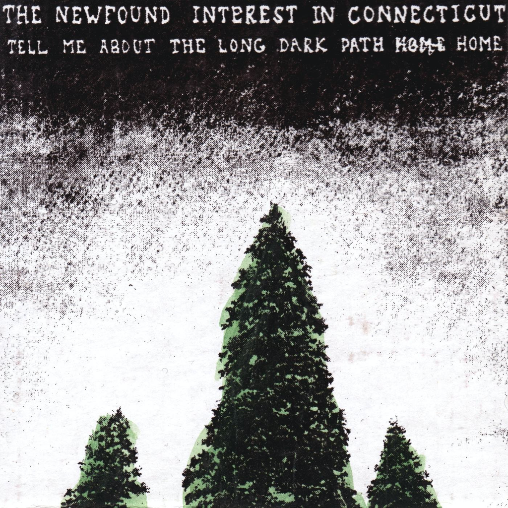 The Newfound Interest In Connecticut - Tell Me About The Long Dark Path Home (2xVINYL) | Mint (M) Mint (M)