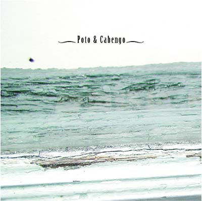 Poto & Cabengo Music CD
