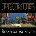 Primus The Desaturating Seven (7th Anniversary Edition) [Midnight Rainbow Splatter LP] Vinyl Record