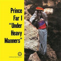 Under Heavy Manners |
