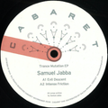 Samuel Jabba - Trance Mutation (VINYL) | Mint (M) Mint (M)