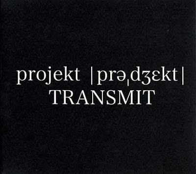 Projekt Transmit Music CD