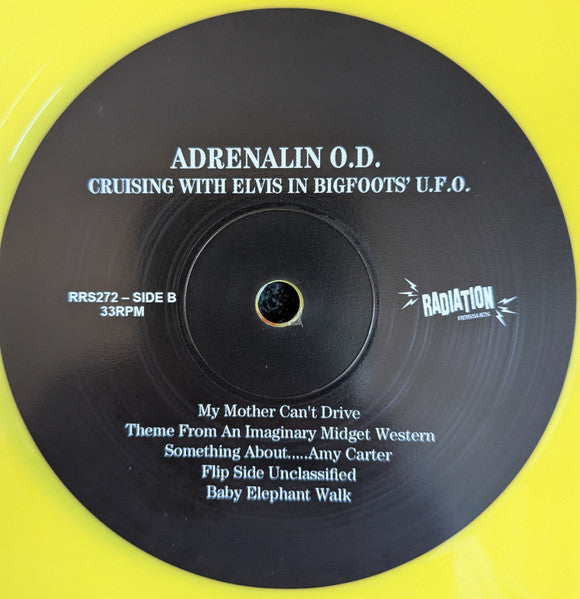 Adrenalin O.D. - Cruising with Elvis in Bigfoots’ U.F.O. (VINYL) | Mint (M) Mint (M)