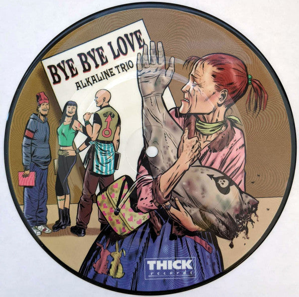 Alkaline Trio / Blue Meanies (VINYL 7" PICTURE DISC) | Mint (M) Mint (M)