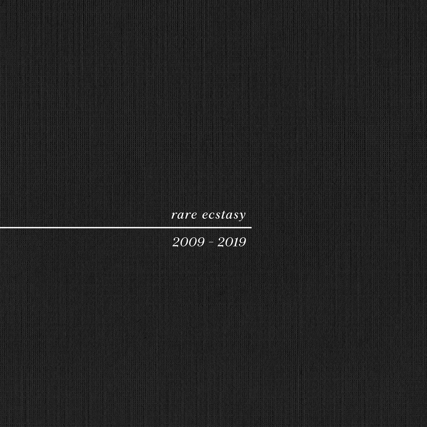 Rare Ecstasy 2009 - 2019 Vinyl Record