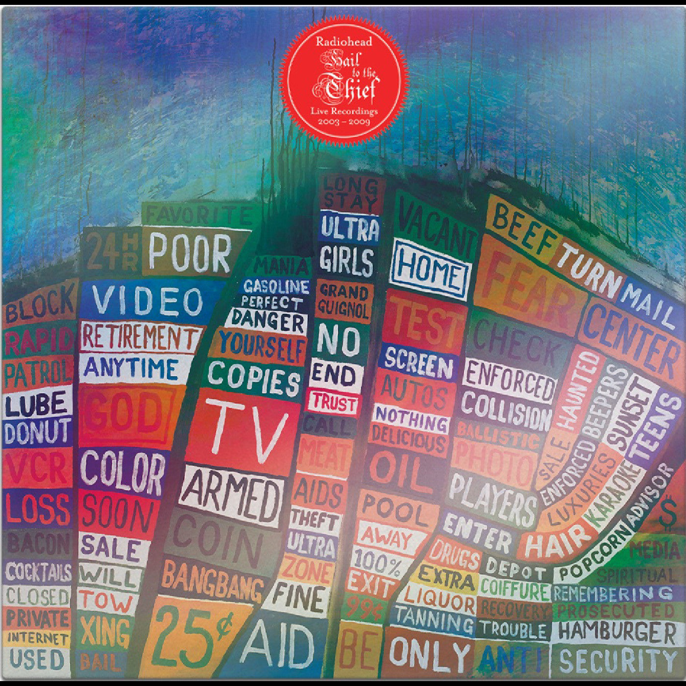 Hail To The Thief (Live Recordings 2003-2009) [CD]