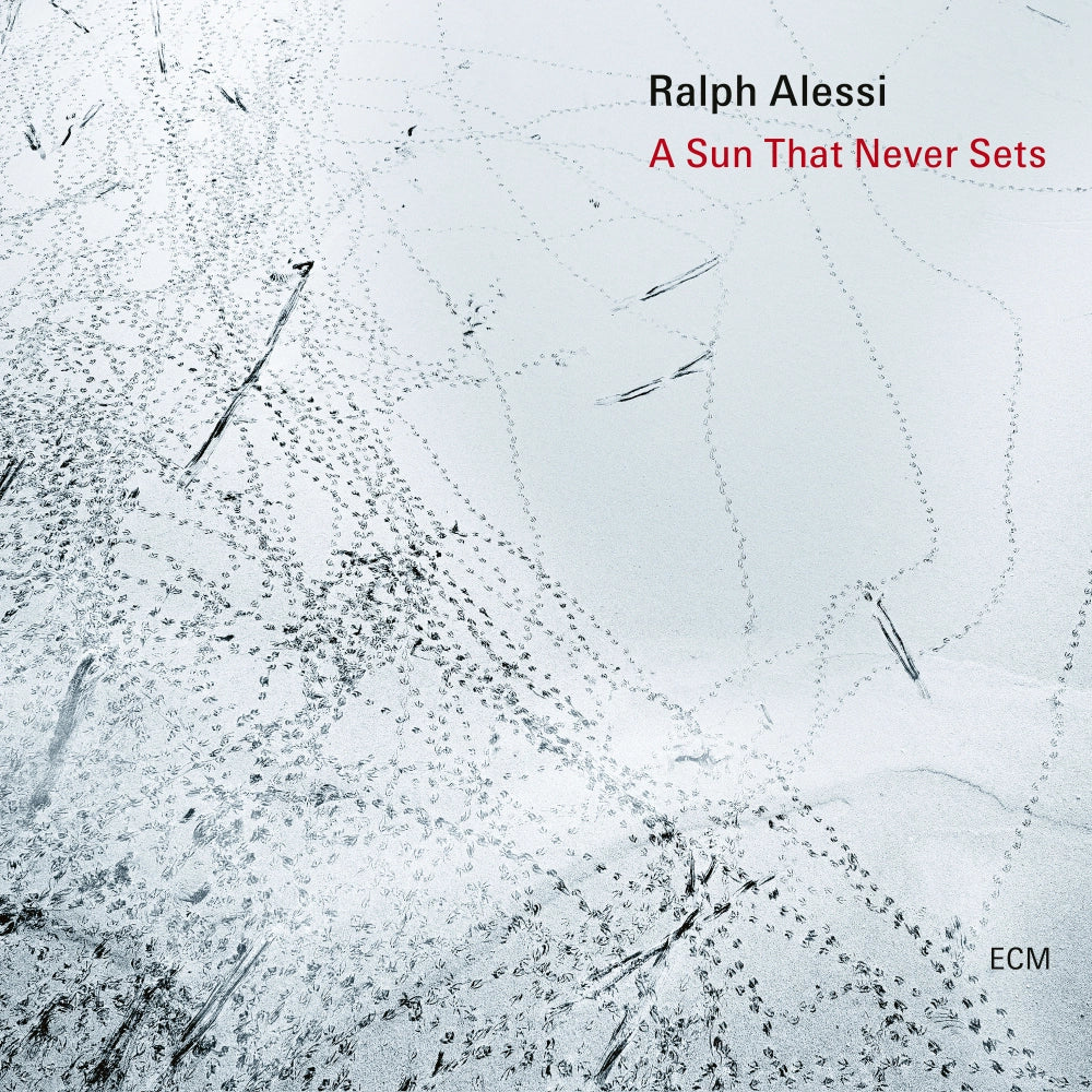Ralph Alessi - A Sun That Never Sets Music CD