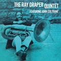 RAY DRAPER QUINTET FEATURING JOHN COLTRANE - Ray Draper Quintet featuring John Coltrane Vinyl Record