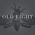 Old Light: Songs From My Childhood & Other Gone Worlds Music CD