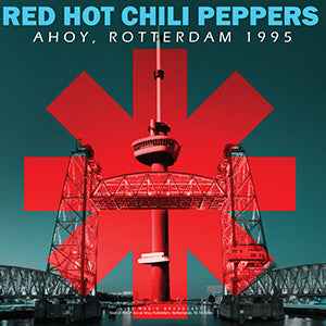 RED HOT CHILI PEPPERS - Ahoy, Rotterdam 1995 [Import] Vinyl Record