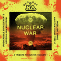 Various Artists Red Hot & Ra: Nuclear War (RSD 11.24.23) Vinyl Record