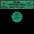 Dub Specialist - (PRESALE 6/7/26) Dubplate #11 : Beat To Beat (VINYL) | Mint (M) Mint (M)
