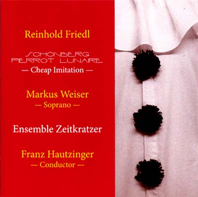 Schönberg Pierrot Lunaire -- Cheap Imitation Music CD
