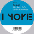 REKAB - The Last Talk Of The Machines [12"] Vinyl Record