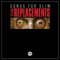 Replacements, The - Songs For Slim (RED & BLACK SPLIT COLOR VINYL) Vinyl Record