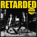 Retarded |
