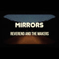 Reverend And The Makers - Mirrors Music CD