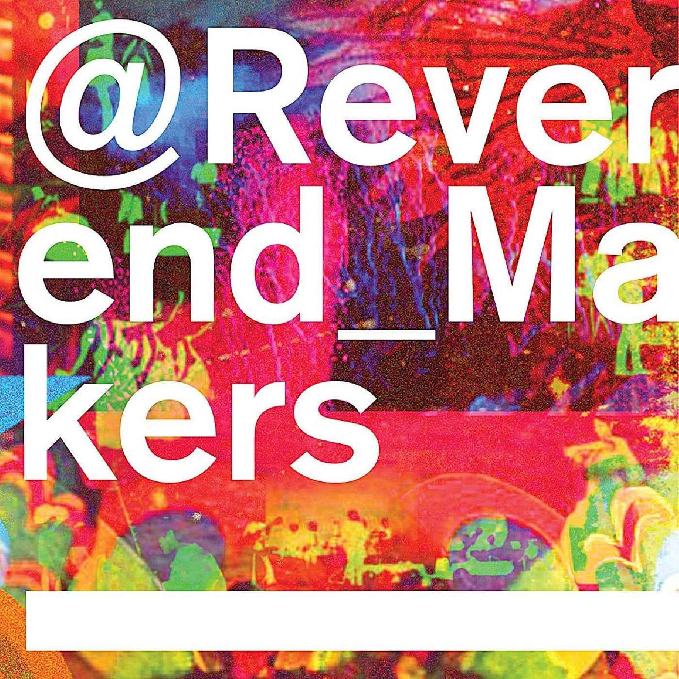 Reverend And The Makers - @ Reverend_Makers Music CD