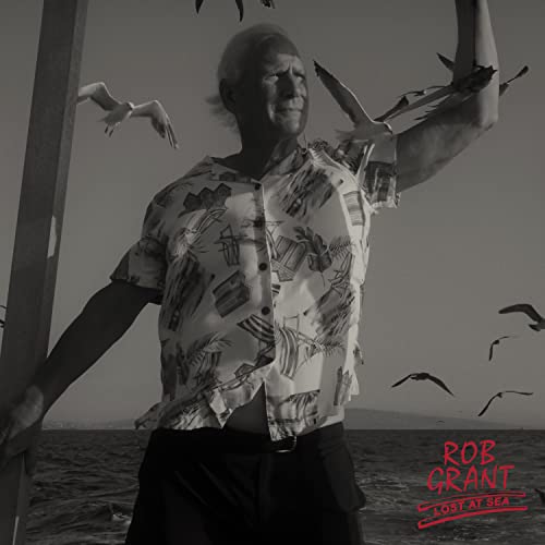Rob Grant - Lost At Sea [LP] Vinyl Record