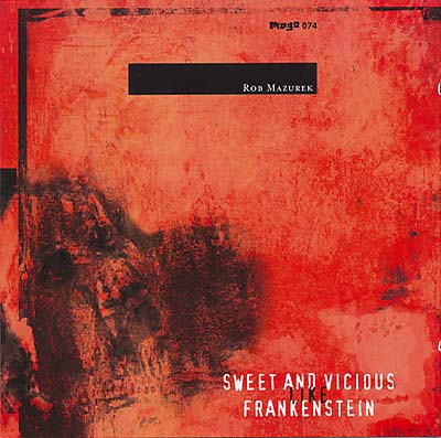 Sweet & Vicious Like Frankenstein Music CD