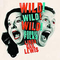 Wild! Wild! Wild! Music CD
