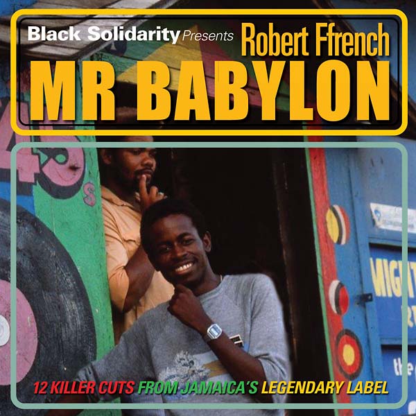 Black Solidarity Presents Mr Babylon Music CD