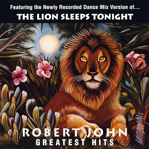 Robert John - Greatest Hits - The Lion Sleeps Tonight Vinyl Record