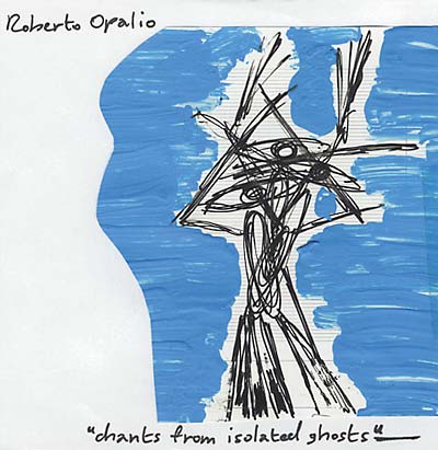 Chants From Isolated Ghosts Music CD