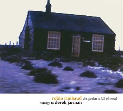 The Garden Is Full of Metal/Homage to Derek Jarman Music CD