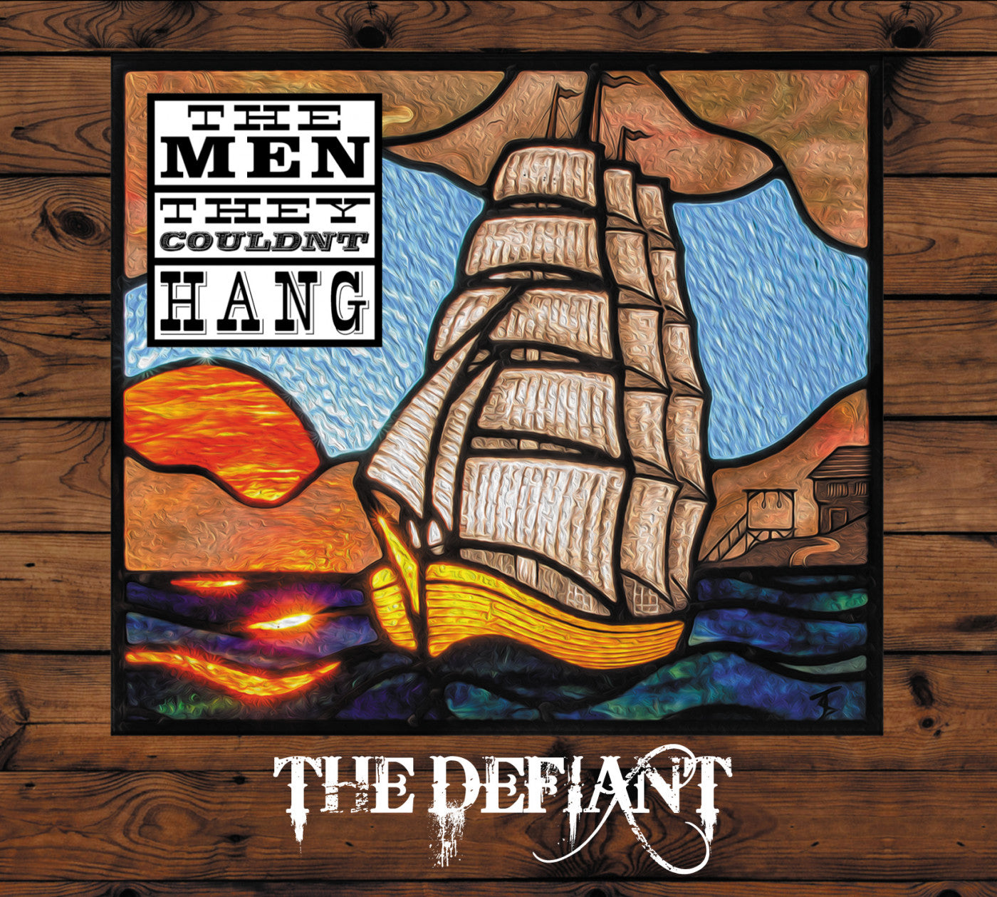Men They Couldn't Hang, The - The Defiant |