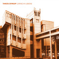 Thick Syrup - Living In Leeds (ORANGE VINYL) |