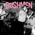 Bushmen, The - The Bushmen (COLOR VINYL) |