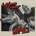 Left Lane Cruiser - Bayport BBQ Blues |
