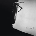 David J - Urban Urbane |