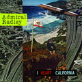 Admiral Radley - I Heart California LP |
