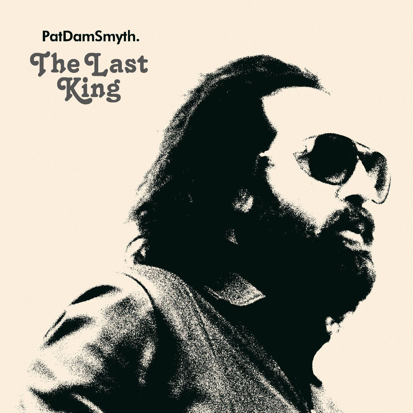 Smyth, Pat Dam - The Last King |