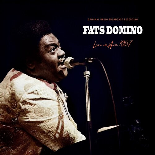 Fats Domino - (PRE ORDER 3/6/26) Live on Air 1987 (VINYL) |