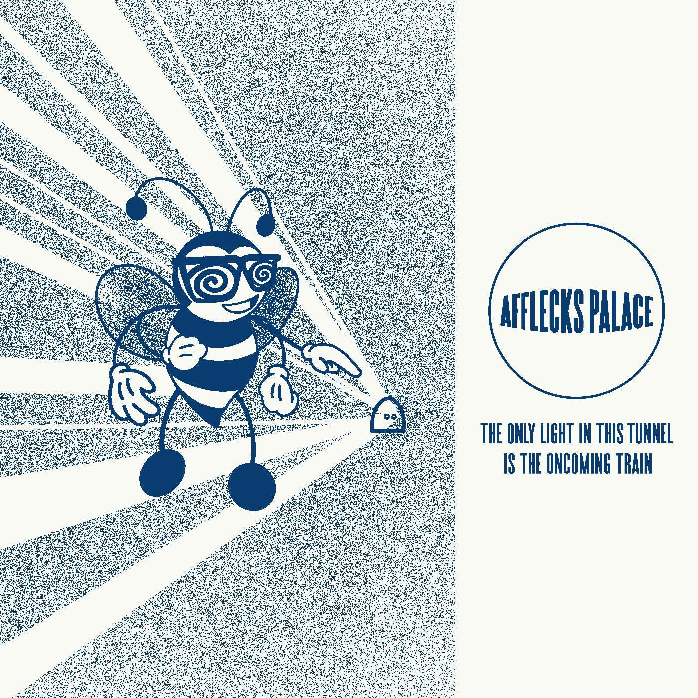 Afflecks Palace - The Only Light In This Tunnel Is The Oncoming Train (INDIE EXCLUSIVE, BLUE VINYL) |