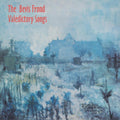 Bevis Frond, The - Valedictory Songs (INDIE EXCLUSIVE) |