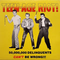 Teen-Age Riot! (50,000,000 Delinquents Can't Be Wrong!!!)(VINYL) |