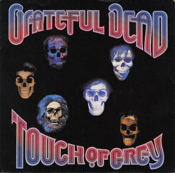 The Grateful Dead - Touch Of Grey (GREY VINYL) |