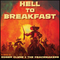Hell To Breakfast Vinyl Record