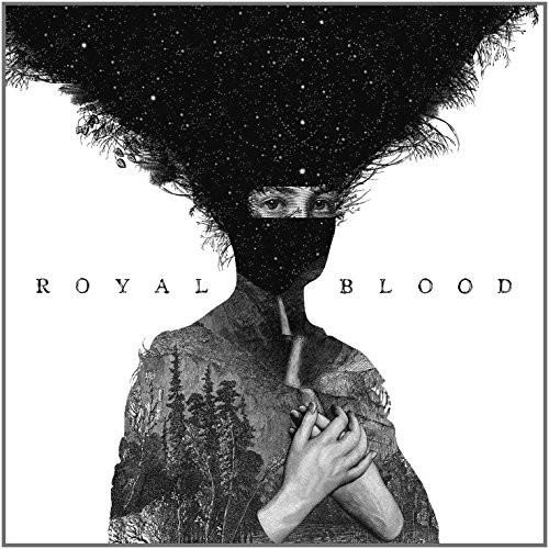 Royal Blood - Royal Blood [Explicit Content] |