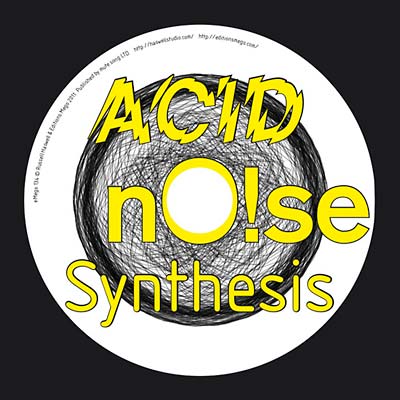 ACID nO!se Synthesis Music CD