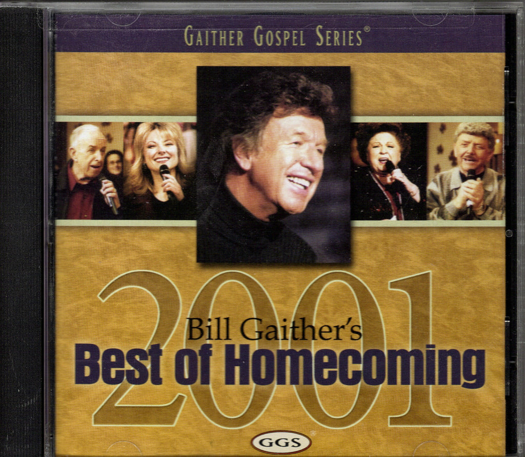 Bill Gaither - Bill Gaither's Best Of Homecoming 2001 - Music CD